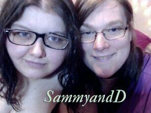 SammyandD