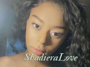 ShadieraLove
