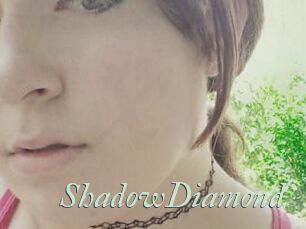 ShadowDiamond