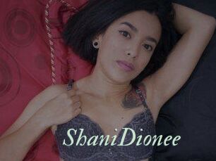ShaniDionee