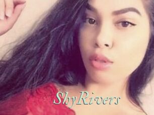 ShyRivers
