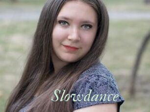 Slowdance