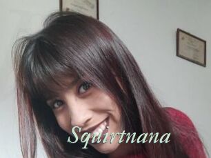 Squirtnana