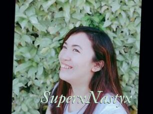 SuperxNastyx