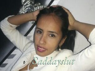 Saddayslut