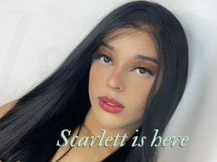 Scarlett_is_here