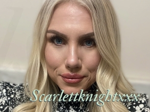 Scarlettknightxxx
