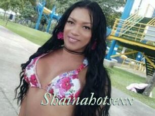 Shainahotsexx