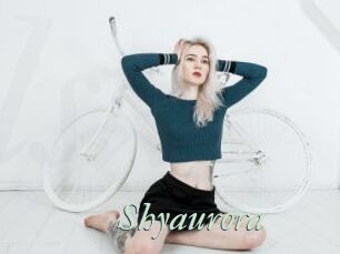 Shyaurora