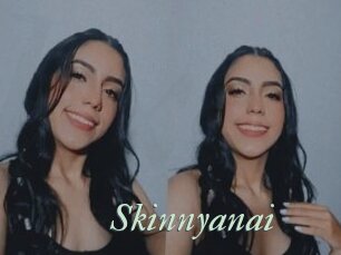 Skinnyanai