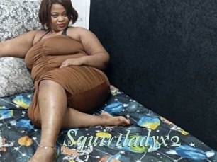 Squirtladyx2