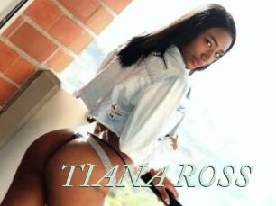 TIANA_ROSS