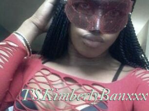 TSKimberlyBanxxx