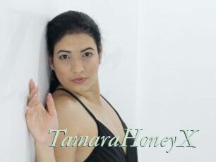 TamaraHoneyX