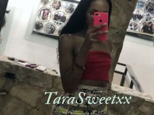 TaraSweetxx