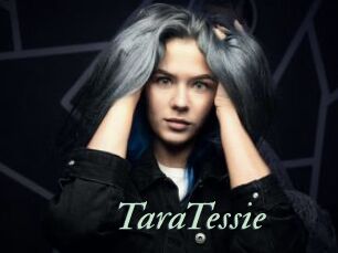 TaraTessie