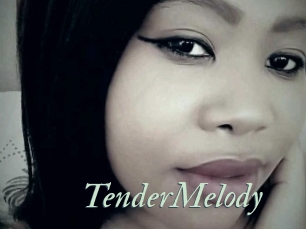 TenderMelody