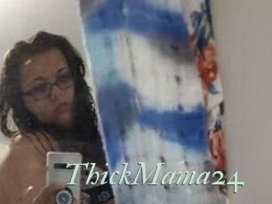 ThickMama24