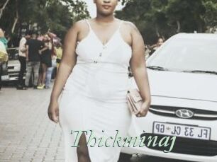 Thickminaj