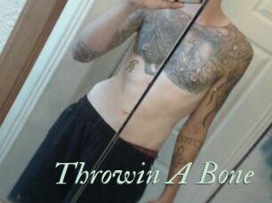 Throwin_A_Bone