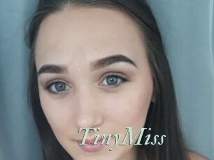 TinyMiss