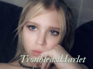 TroubledxHarlet