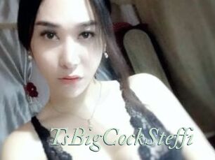 TsBigCockSteffi