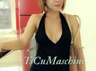 TsCuMaschine