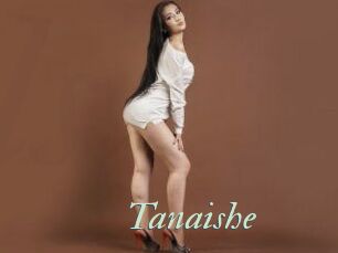 Tanaishe
