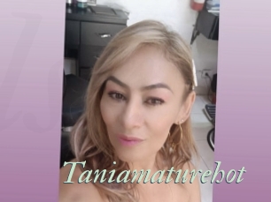 Taniamaturehot
