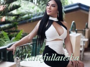 Tastefullaiesha