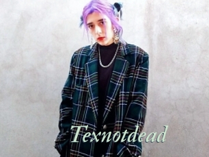 Texnotdead