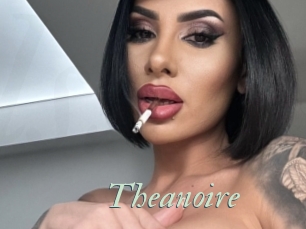 Theanoire