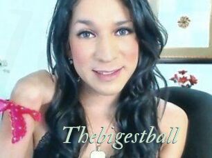 Thebigestball
