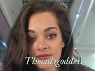 Theonlygoddess