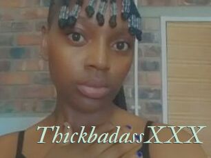 ThickbadassXXX