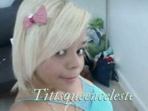 Tittsqueenceleste