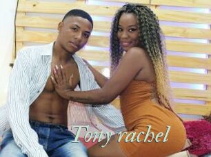 Tony_rachel