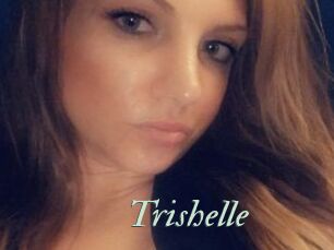 Trishelle