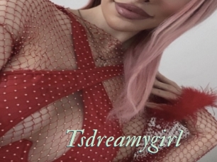 Tsdreamygirl