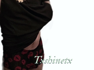 Txshinetx