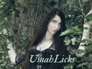 UmahLicks