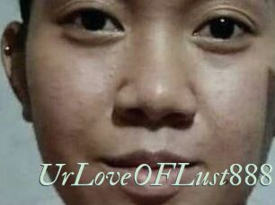 Ur_Love_OF_Lust888