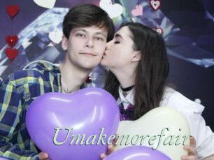 Umakemorefair