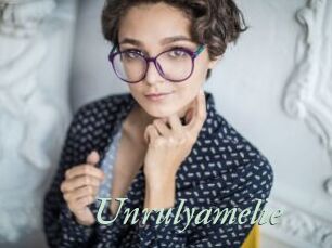 Unrulyamelie