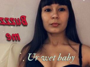Ur_wet_baby