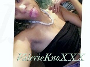 ValerieKnoXXX