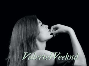ValerieWeeknd