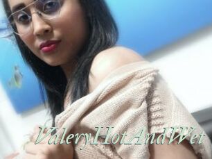 ValeryHotAndWet