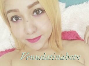 Venuslatinahotx